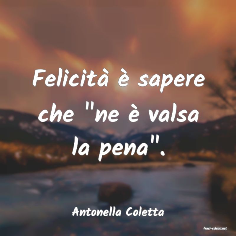 frasi di Antonella Coletta