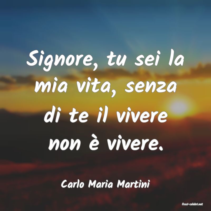 frasi di  Carlo Maria Martini
