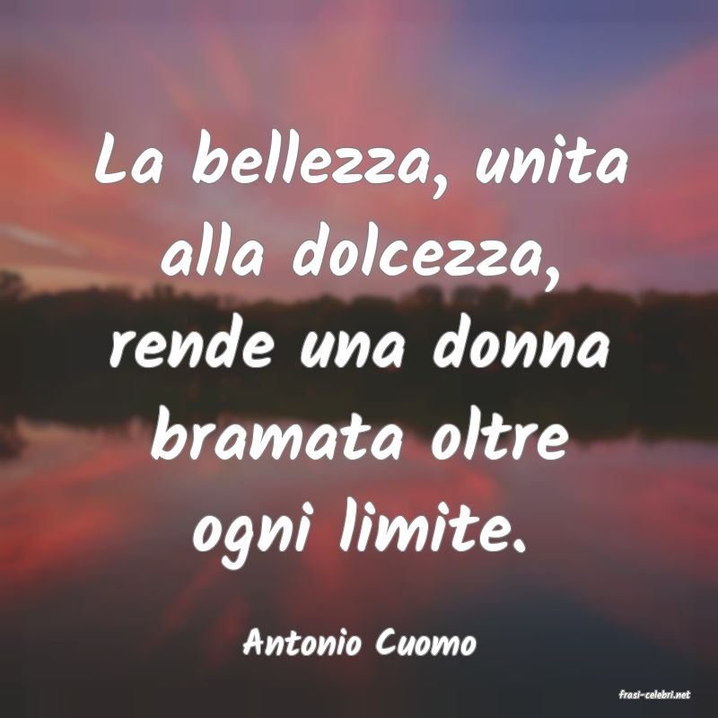 frasi di Antonio Cuomo