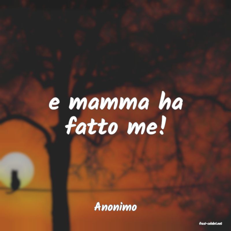 frasi di Anonimo