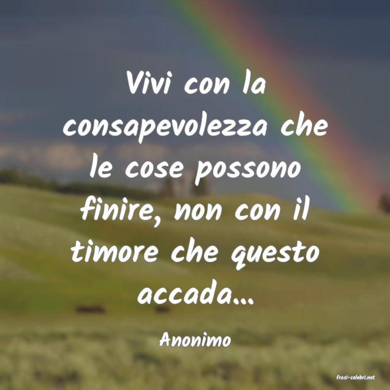frasi di  Anonimo
