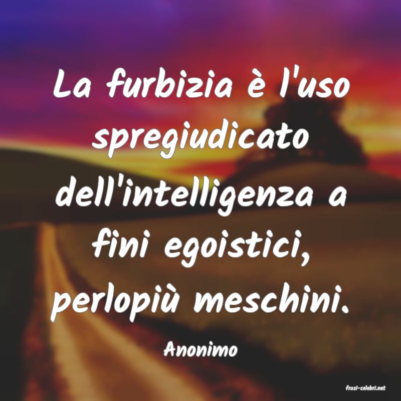 frasi di  Anonimo
