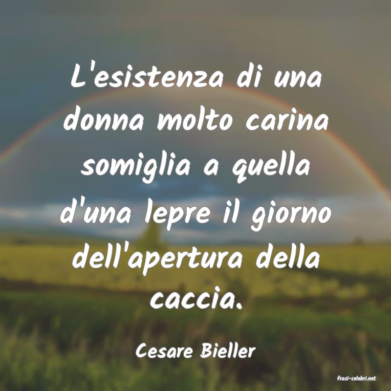 frasi di Cesare Bieller