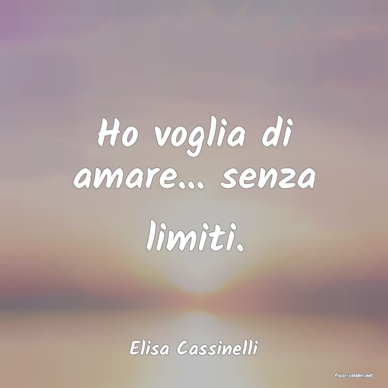 frasi di Elisa Cassinelli