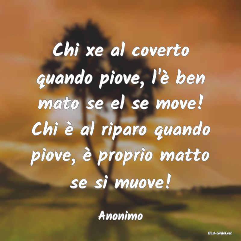 frasi di Anonimo