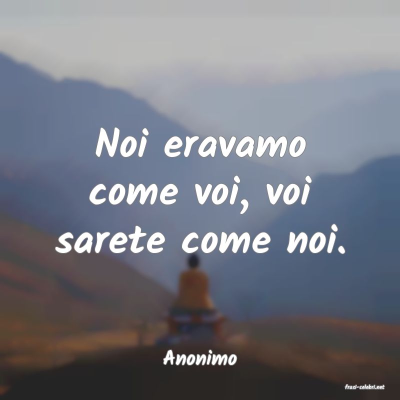 frasi di Anonimo