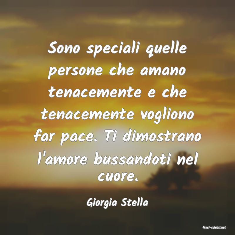 frasi di  Giorgia Stella
