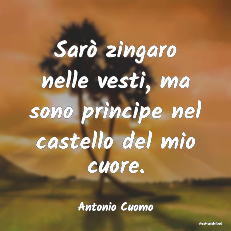 frasi di Antonio Cuomo