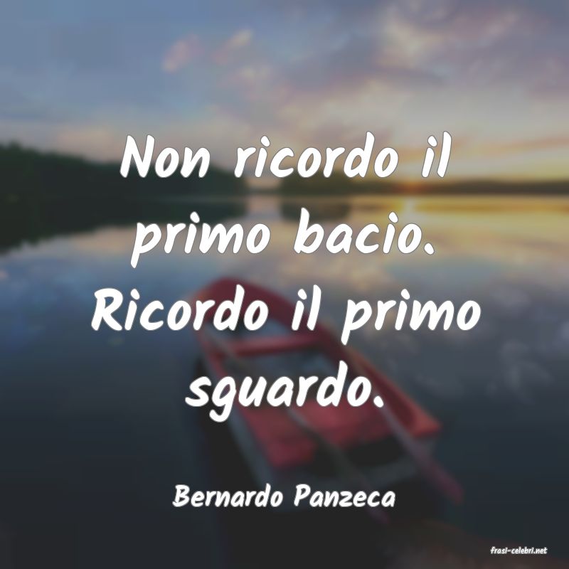frasi di  Bernardo Panzeca
