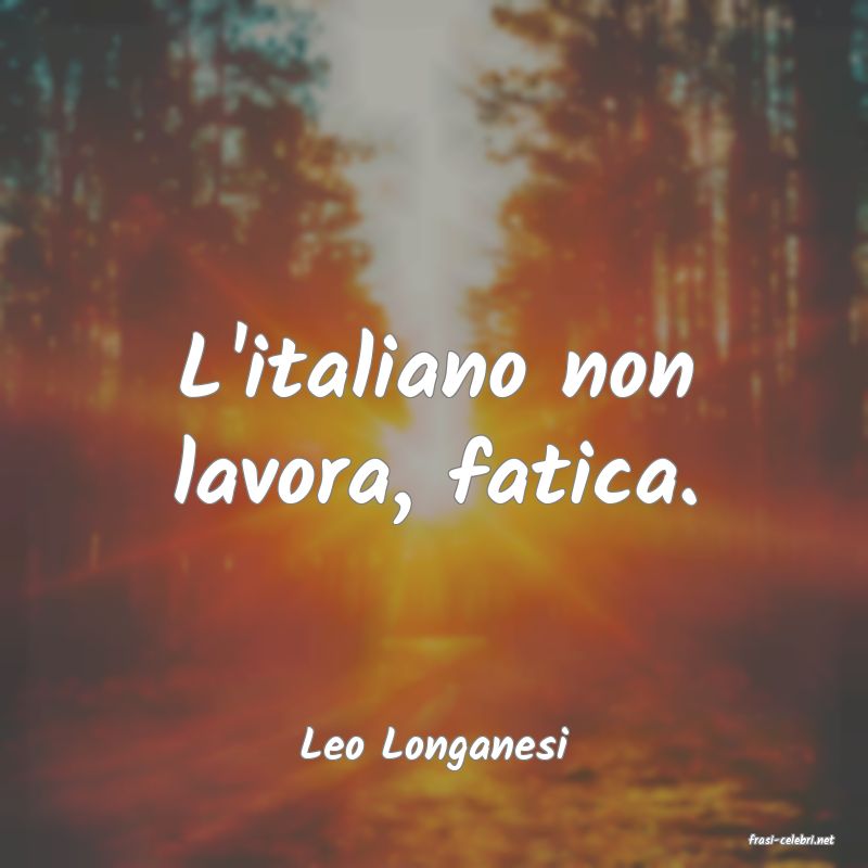 frasi di  Leo Longanesi
