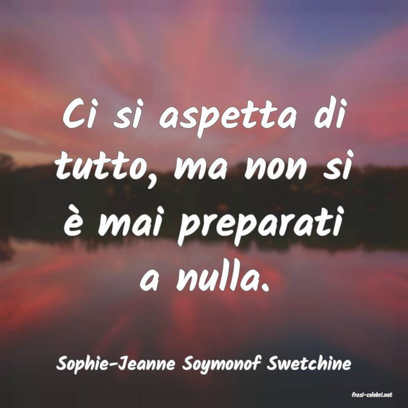 frasi di Sophie-Jeanne Soymonof Swetchine