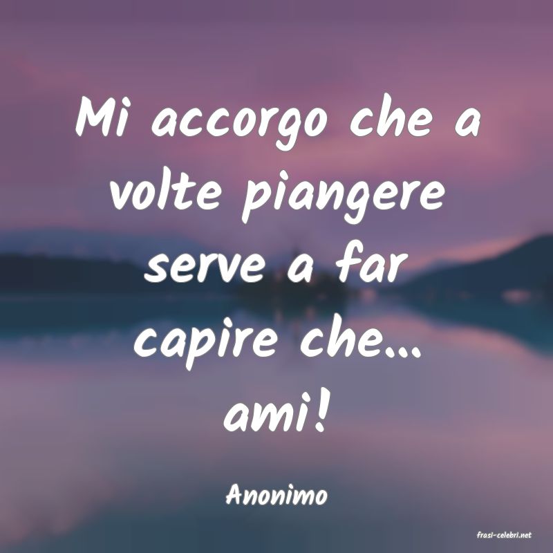 frasi di Anonimo