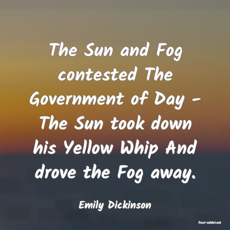 frasi di Emily Dickinson