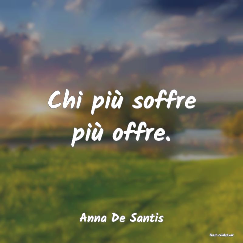 frasi di Anna De Santis