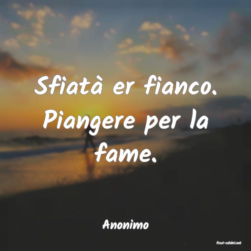 frasi di Anonimo