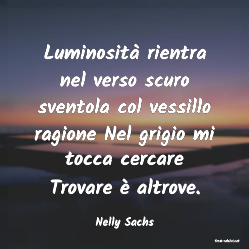 frasi di Nelly Sachs