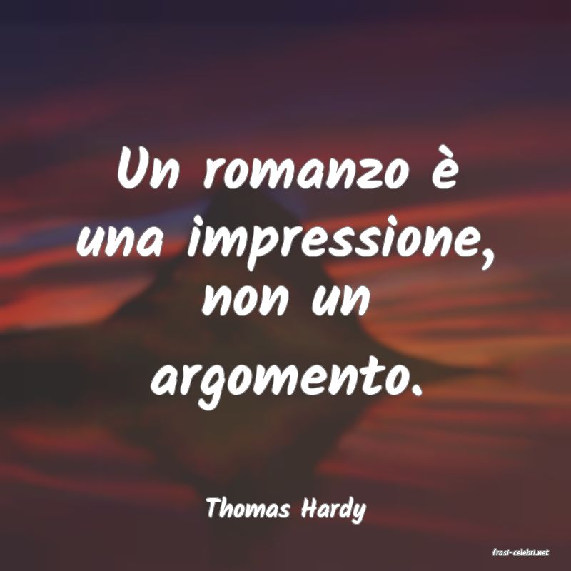 frasi di Thomas Hardy