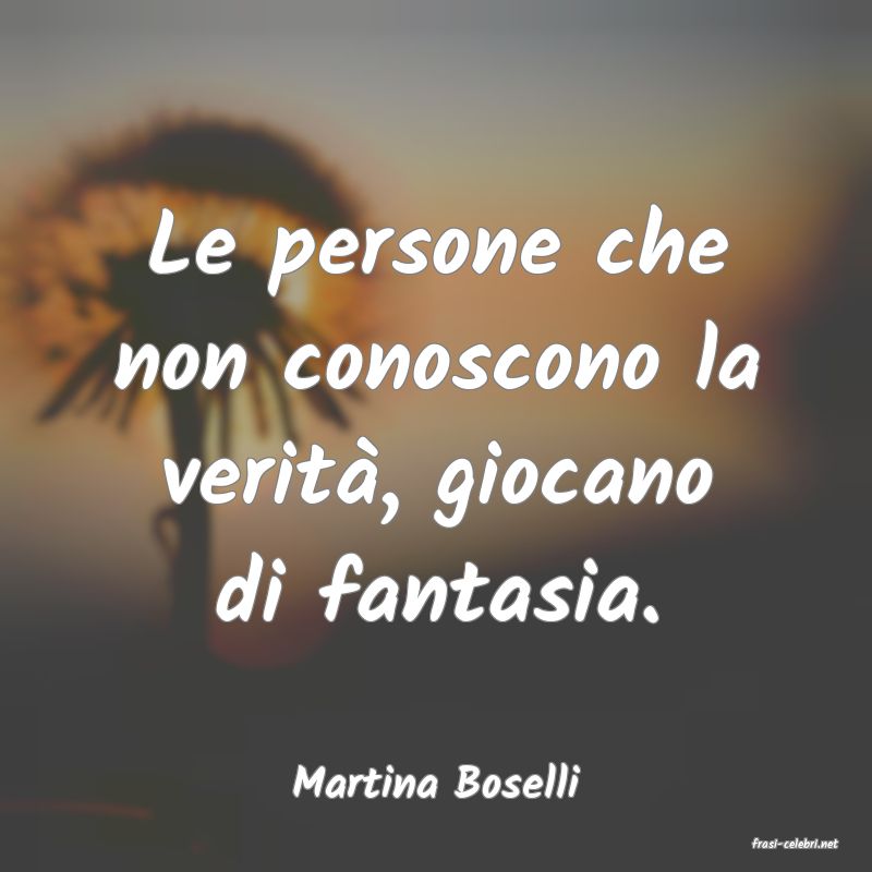 frasi di Martina Boselli