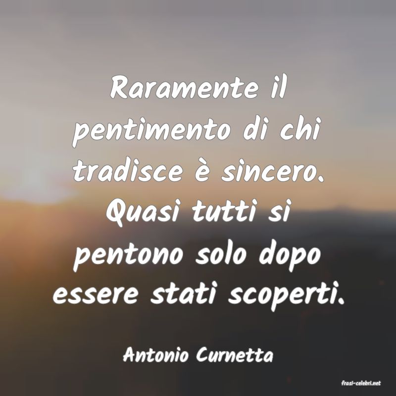 frasi di Antonio Curnetta