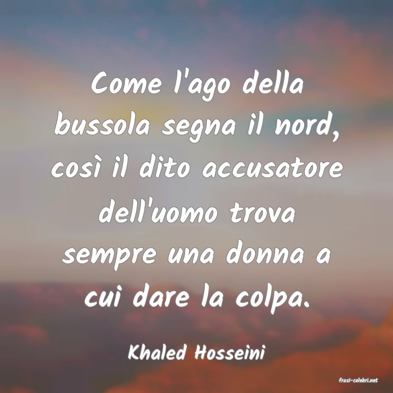 frasi di Khaled Hosseini