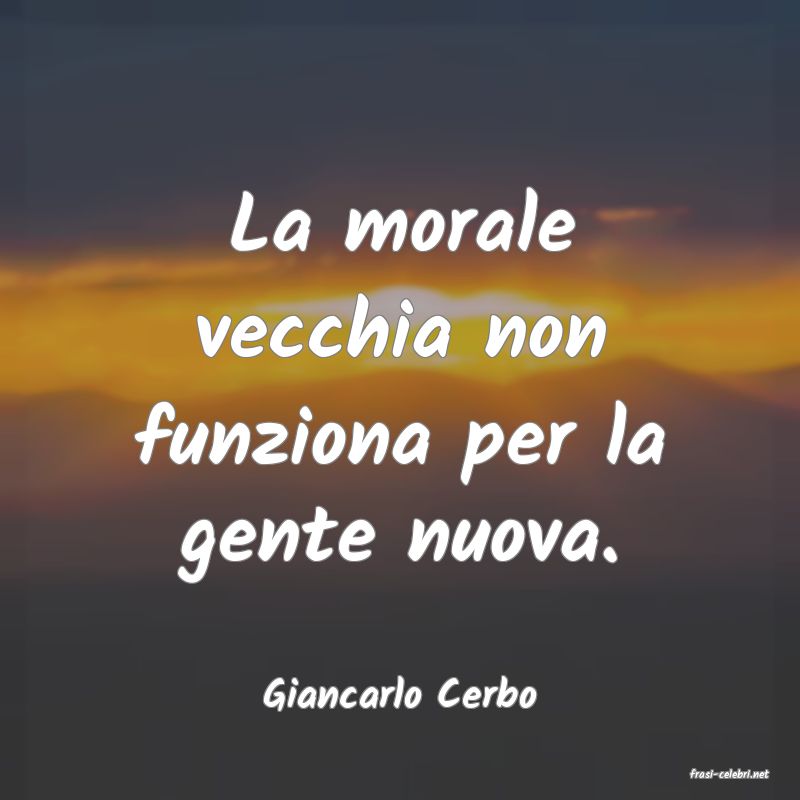 frasi di  Giancarlo Cerbo
