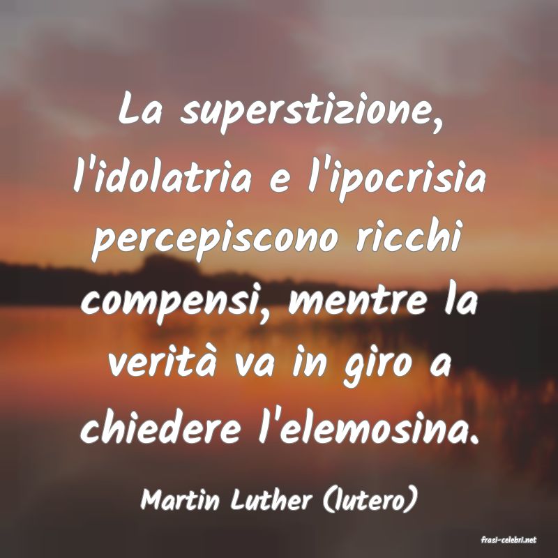 frasi di Martin Luther (lutero)
