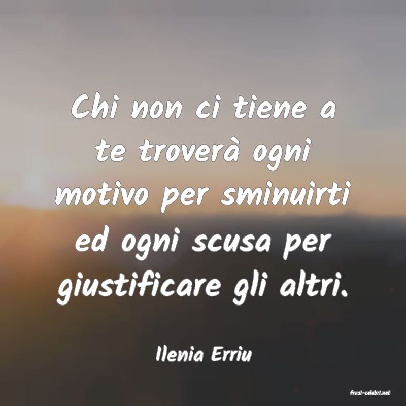 frasi di  Ilenia Erriu
