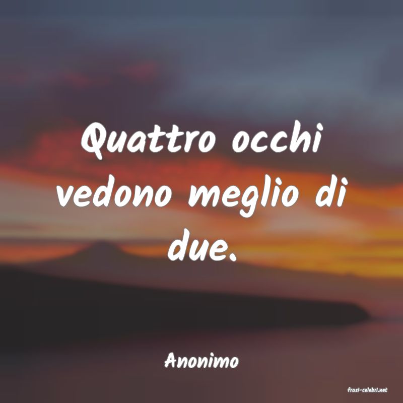 frasi di Anonimo