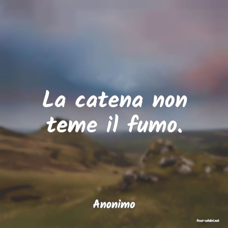 frasi di Anonimo