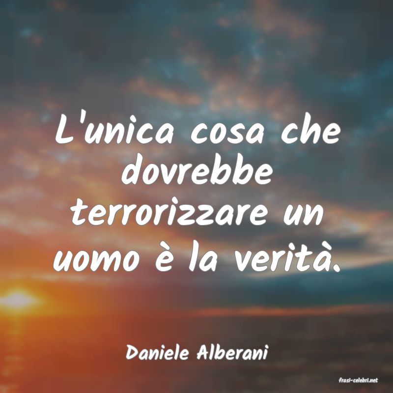 frasi di Daniele Alberani