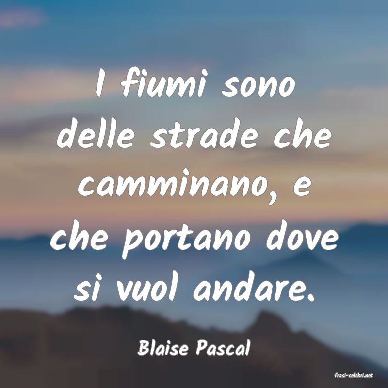 frasi di Blaise Pascal