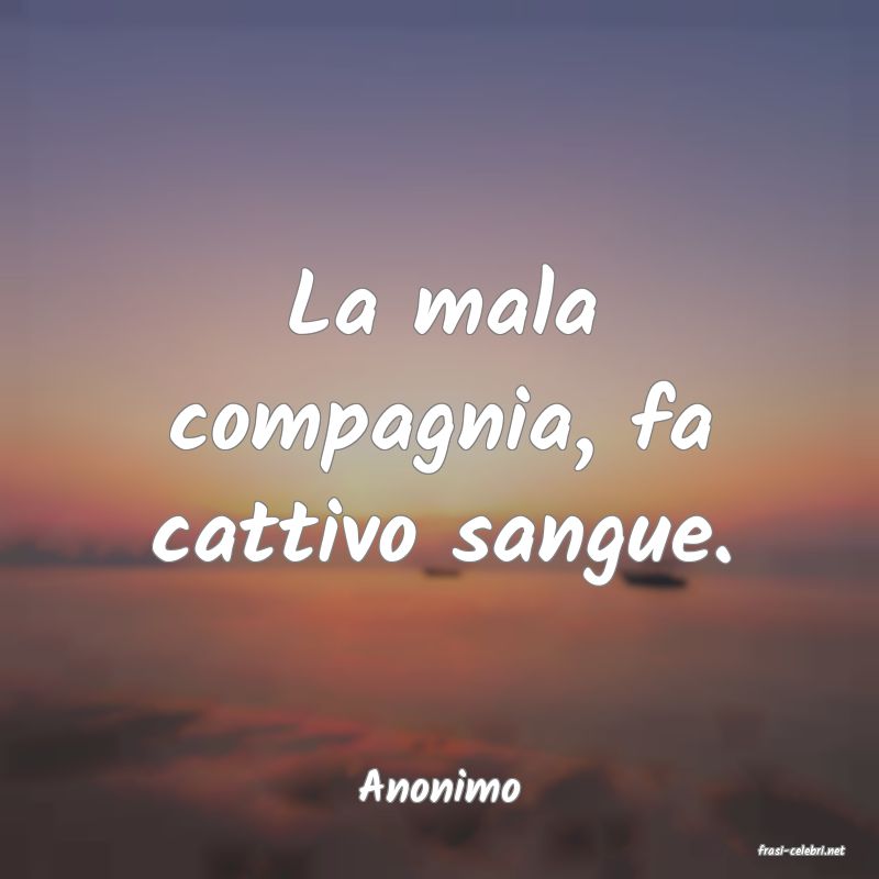 frasi di Anonimo