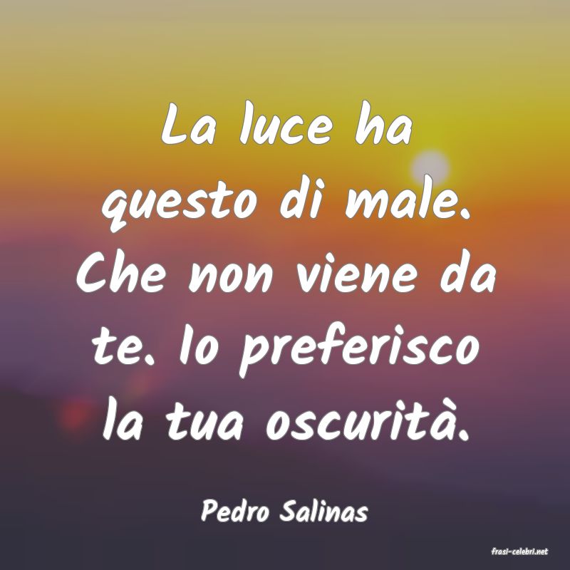 frasi di Pedro Salinas