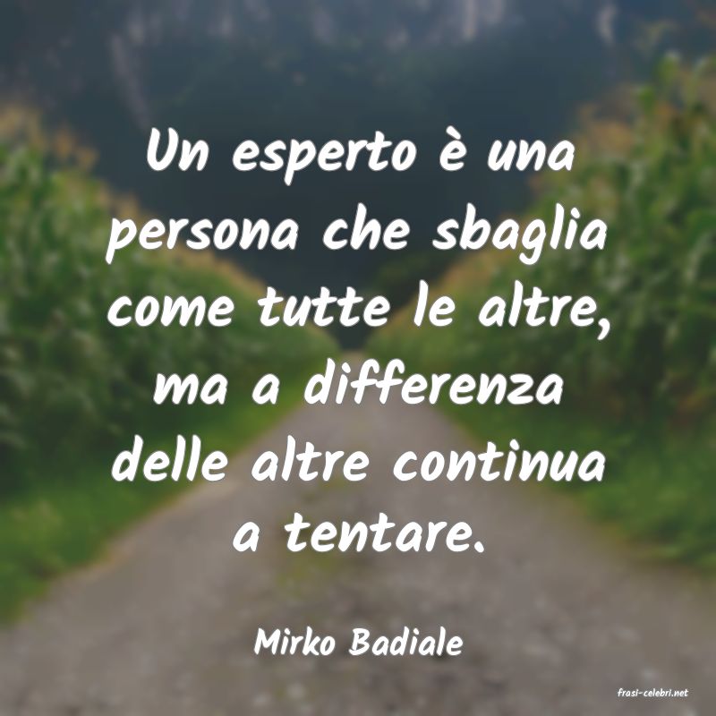 frasi di Mirko Badiale