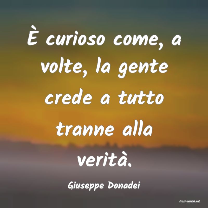 frasi di Giuseppe Donadei