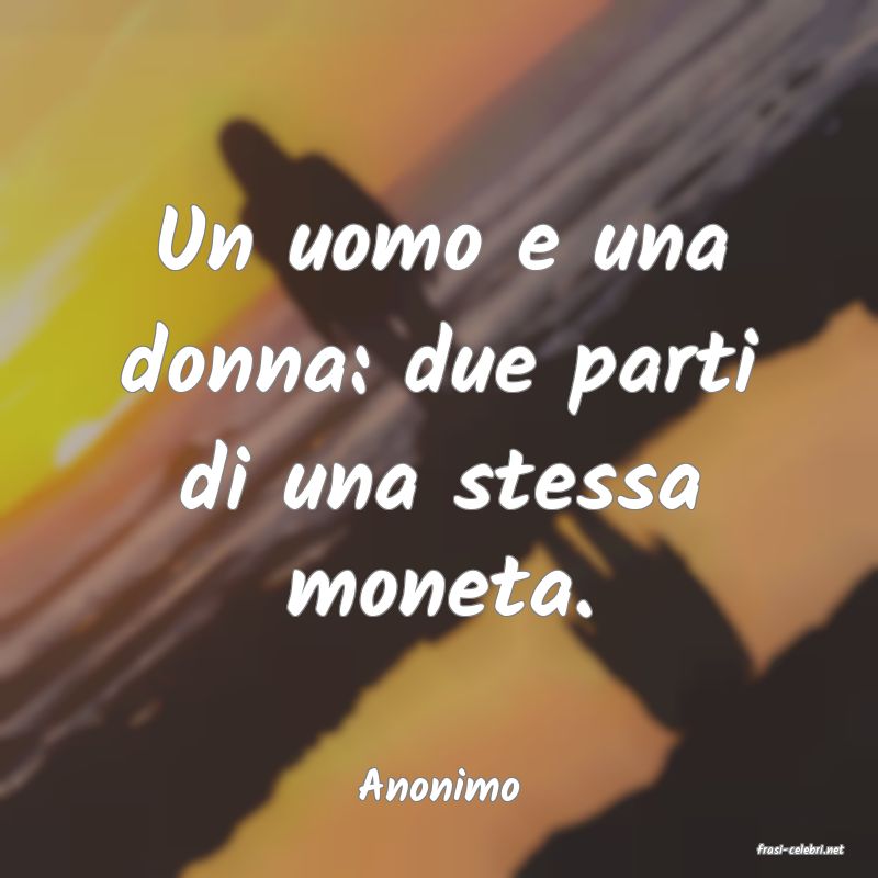 frasi di Anonimo
