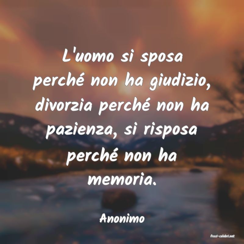 frasi di Anonimo