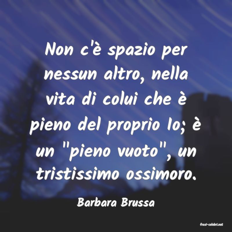 frasi di  Barbara Brussa
