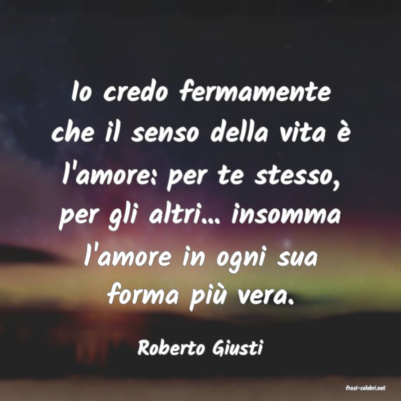 frasi di Roberto Giusti