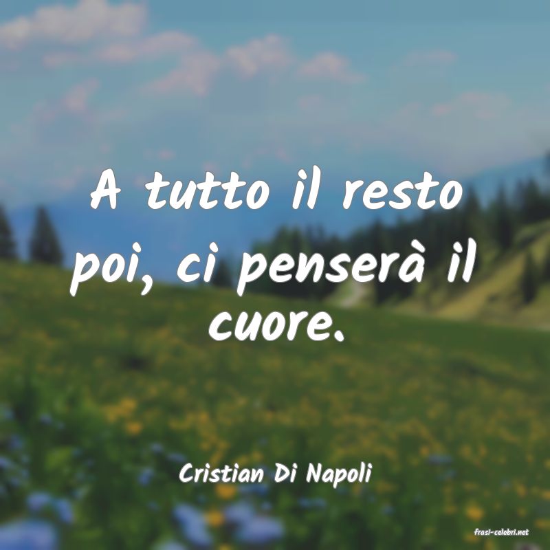 frasi di  Cristian Di Napoli
