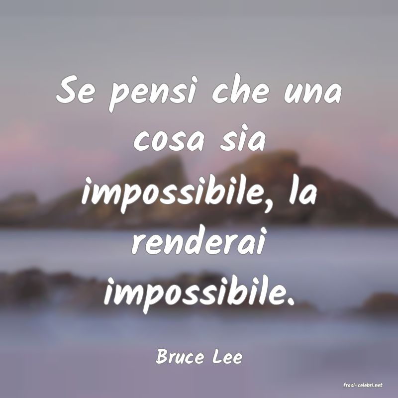 frasi di Bruce Lee