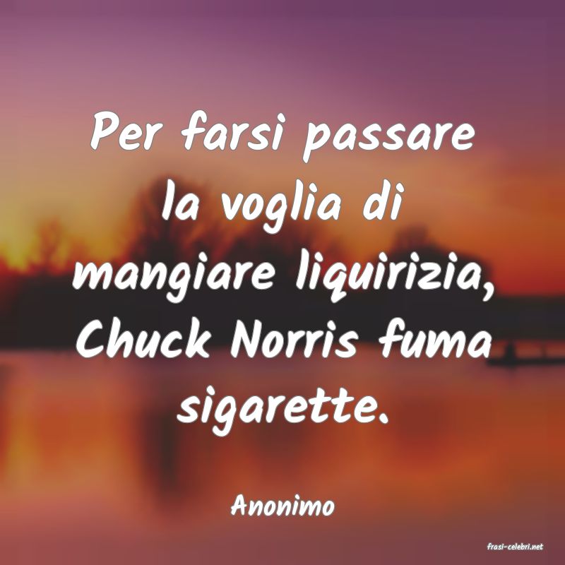 frasi di Anonimo