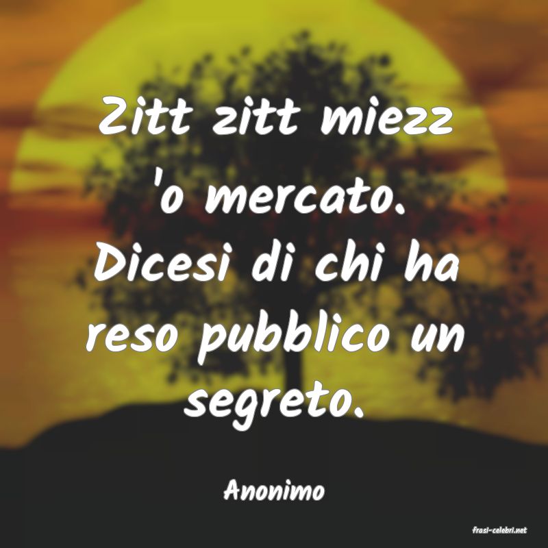 frasi di Anonimo