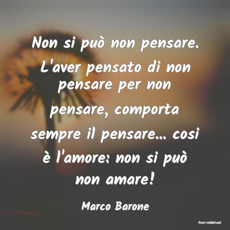 frasi di Marco Barone