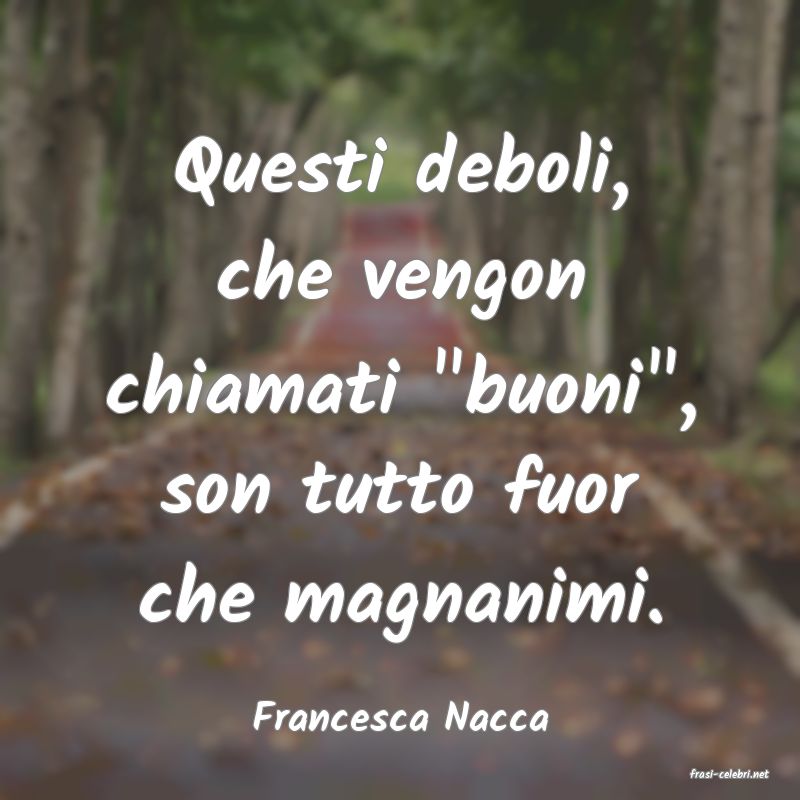 frasi di Francesca Nacca