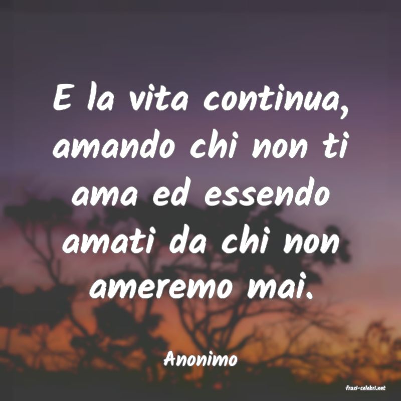 frasi di Anonimo