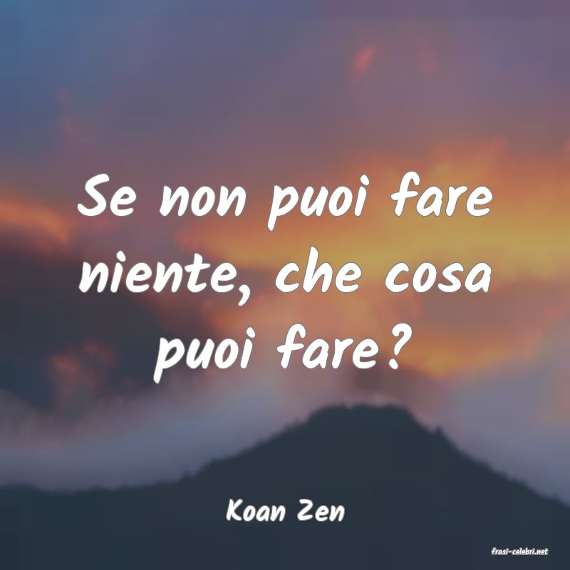 frasi di Koan Zen