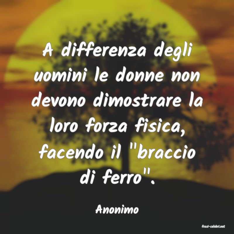 frasi di Anonimo