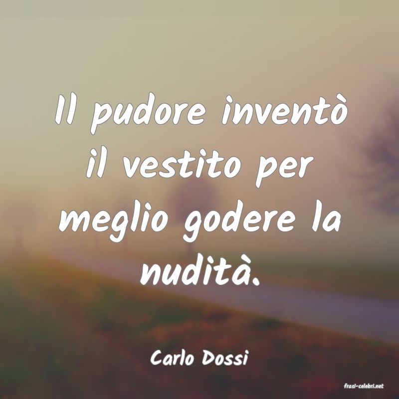 frasi di Carlo Dossi