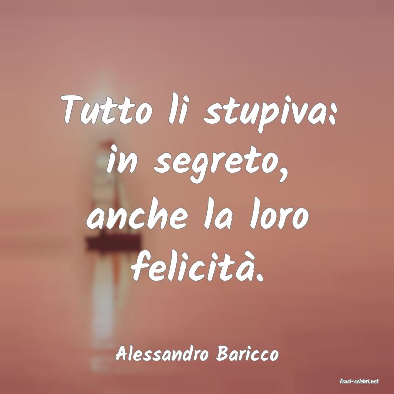 frasi di Alessandro Baricco